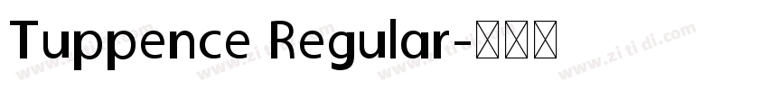 Tuppence Regular字体转换